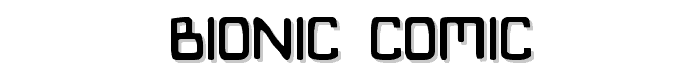 Bionic Comic font
